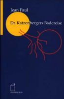 doktor katzenbergers badereise